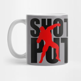 SHOT PUT Mug